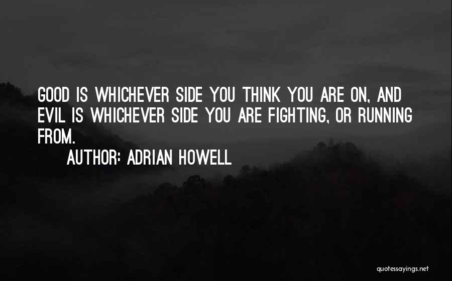 Adrian Quotes By Adrian Howell