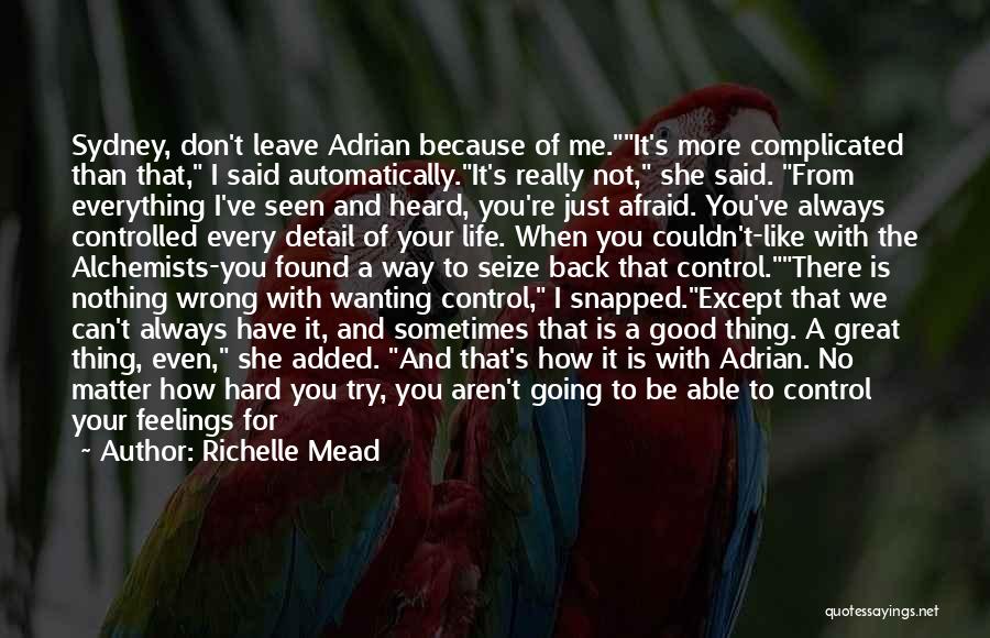 Adrian Quotes By Richelle Mead