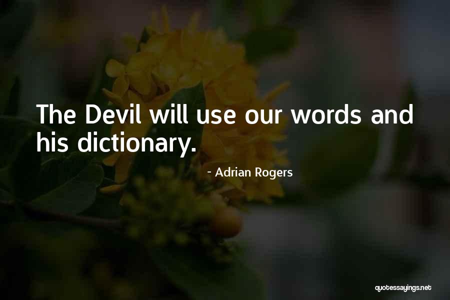 Adrian Rogers Quotes 1088420