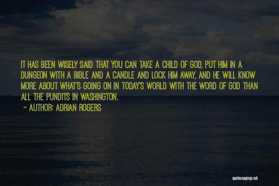 Adrian Rogers Quotes 117405