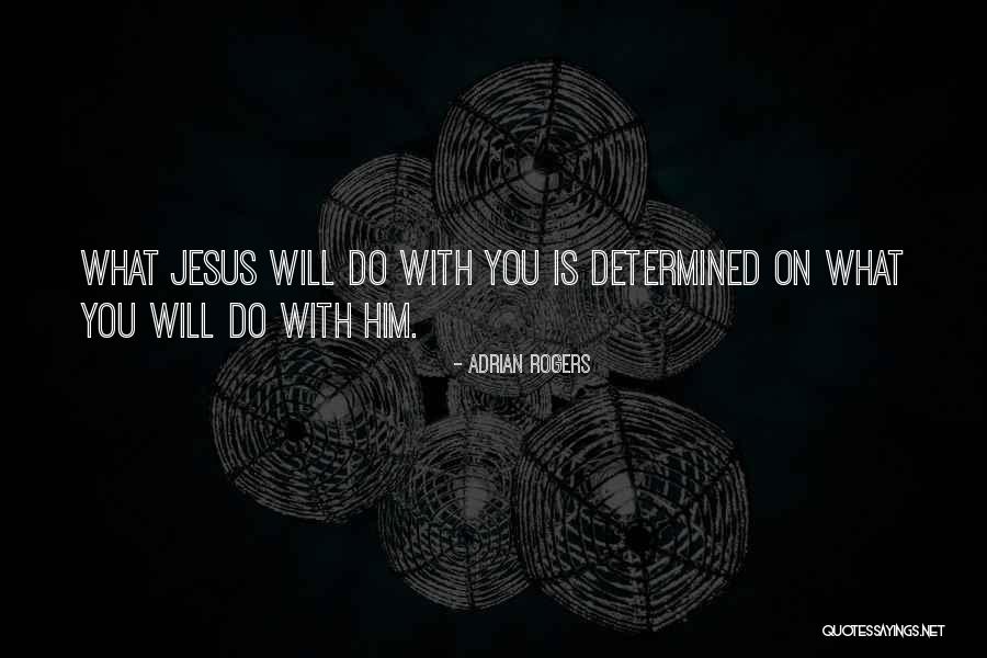 Adrian Rogers Quotes 1578278 Adrian Rogers Quotes 1578278