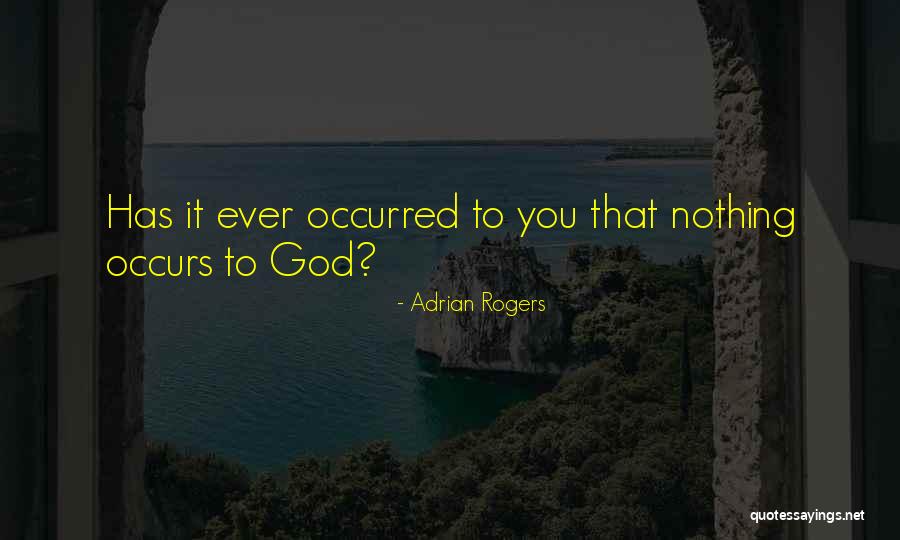 Adrian Rogers Quotes 1747763 Adrian Rogers Quotes 1747763