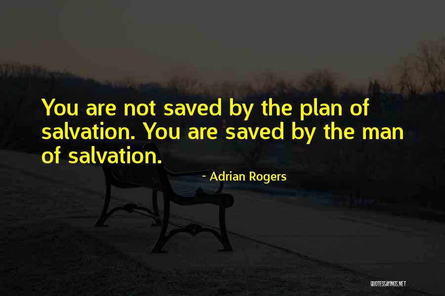 Adrian Rogers Quotes 2156987