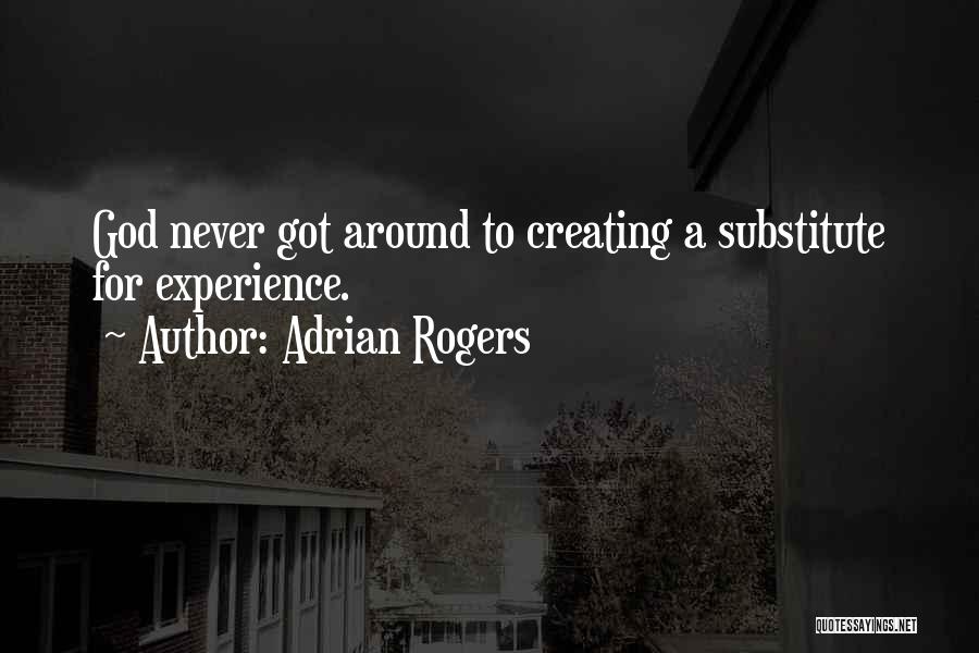 Adrian Rogers Quotes 435276