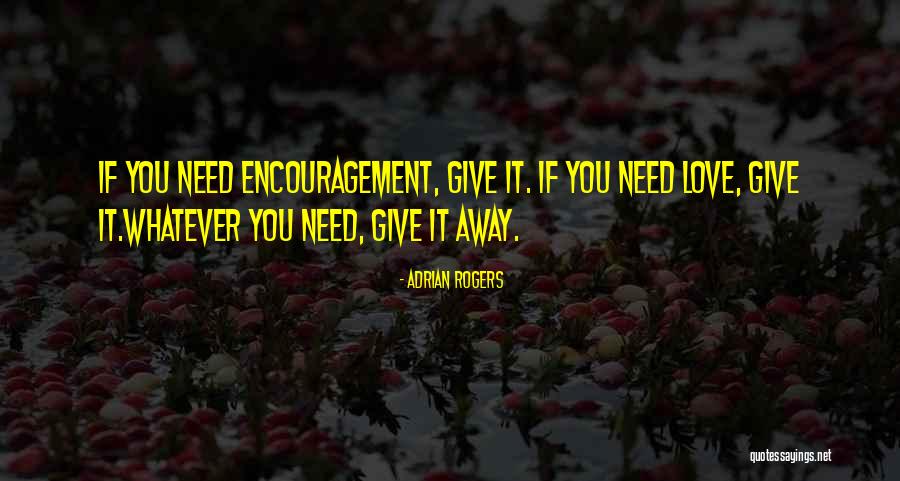 Adrian Rogers Quotes 441757 Adrian Rogers Quotes 441757