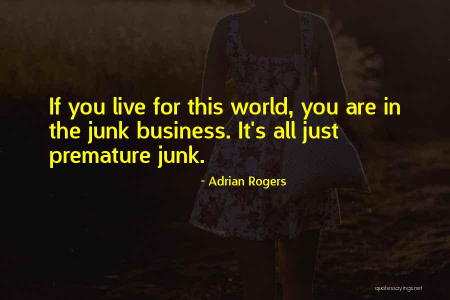 Adrian Rogers Quotes 572645