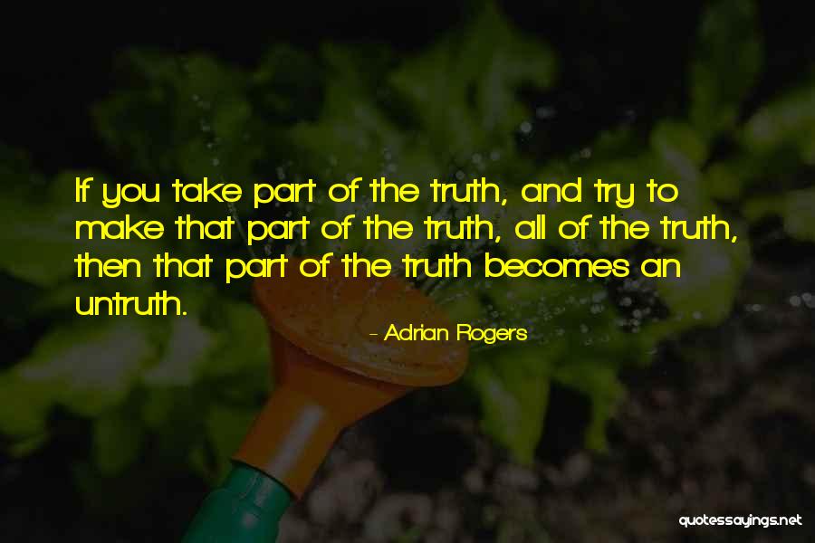 Adrian Rogers Quotes 658125