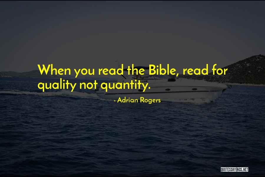 Adrian Rogers Quotes 927453