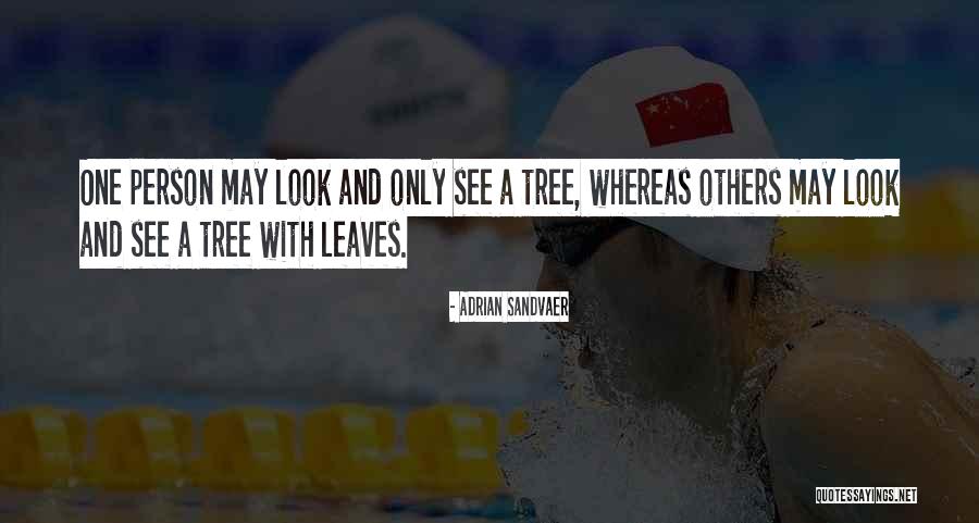 Adrian Sandvaer Quotes 1622075 Adrian Sandvaer Quotes 1622075