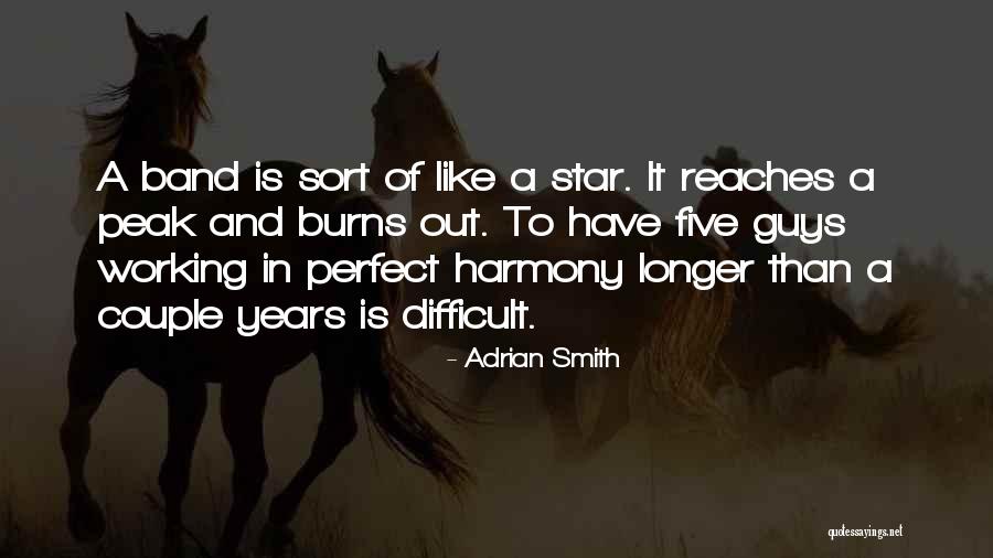 Adrian Smith Quotes 1152226