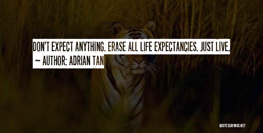 Adrian Tan Quotes 552175