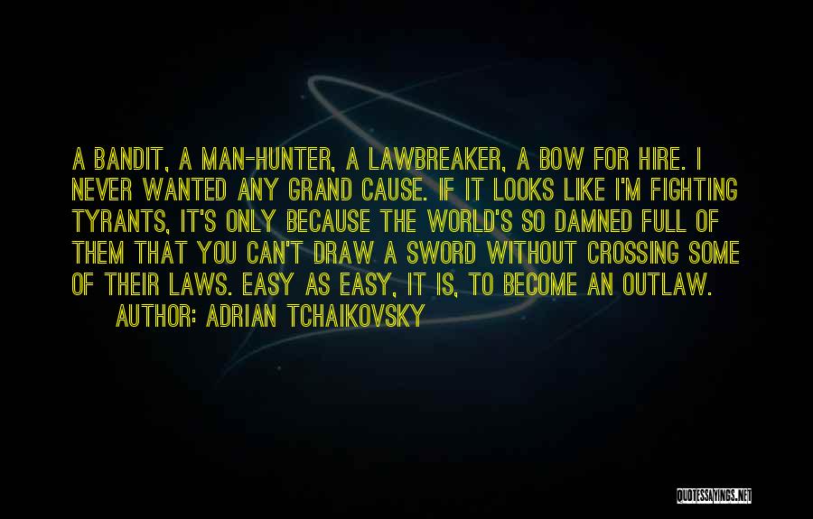 Adrian Tchaikovsky Quotes 1428397