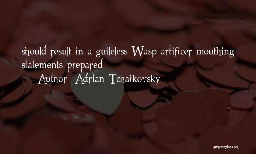 Adrian Tchaikovsky Quotes 898418