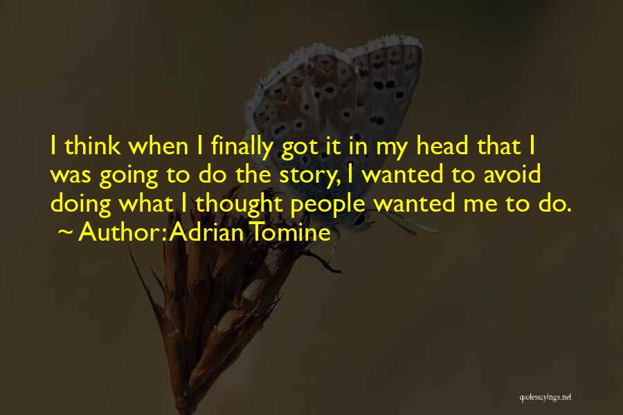 Adrian Tomine Quotes 1037281
