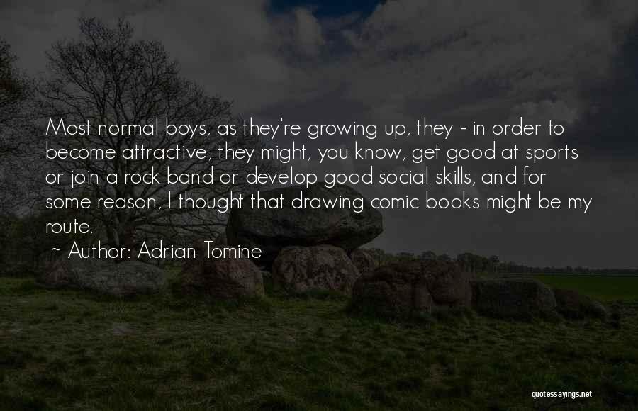 Adrian Tomine Quotes 1384112