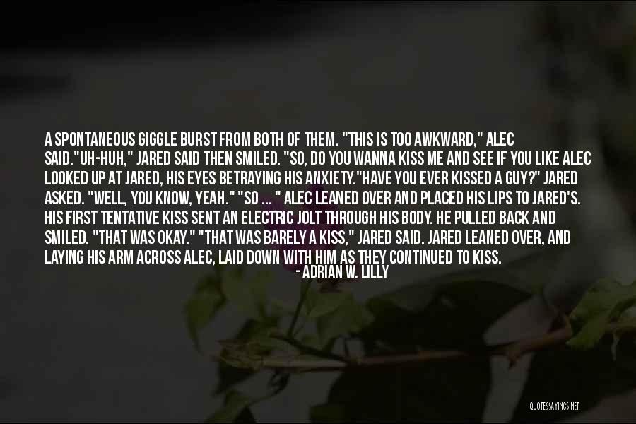 Adrian W. Lilly Quotes 1541093 Adrian W. Lilly Quotes 1541093