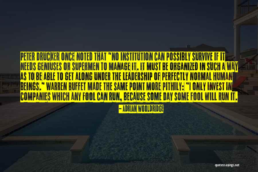 Adrian Wooldridge Quotes 2240217 Adrian Wooldridge Quotes 2240217