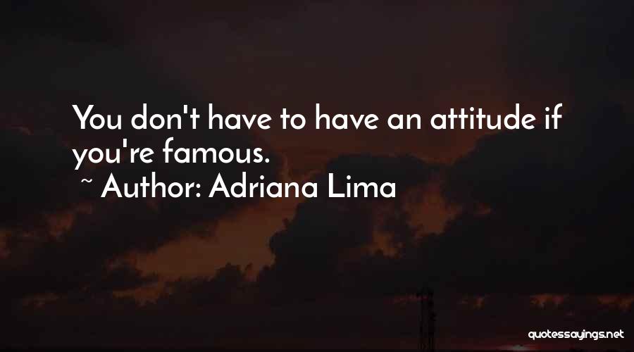 Adriana Lima Quotes 1703575