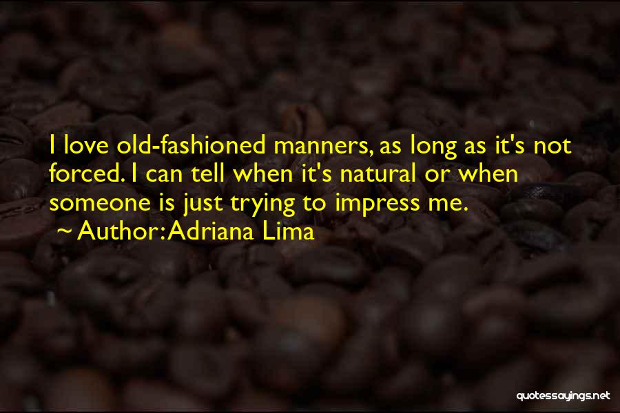 Adriana Lima Quotes 1783348