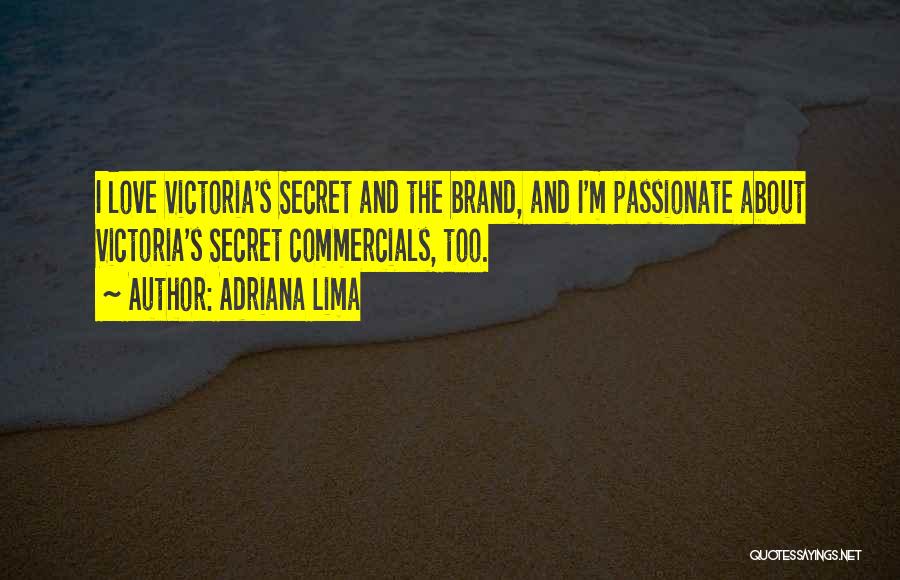 Adriana Lima Quotes 189432