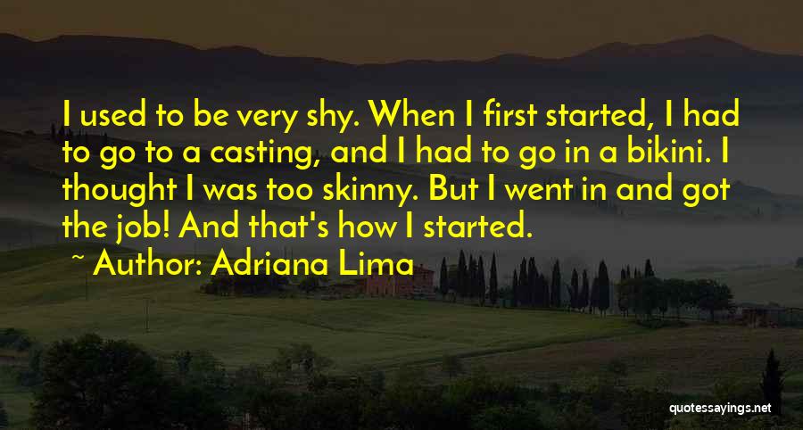 Adriana Lima Quotes 1994218