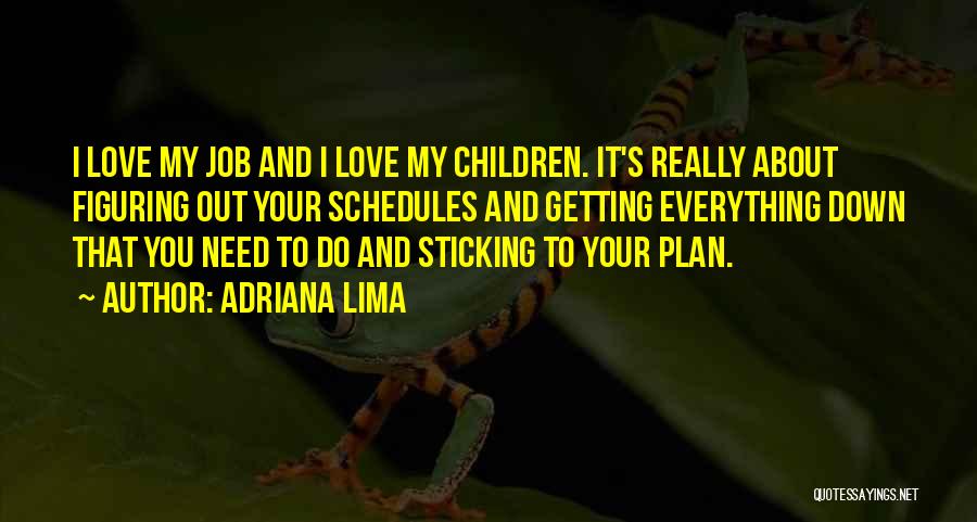 Adriana Lima Quotes 489112