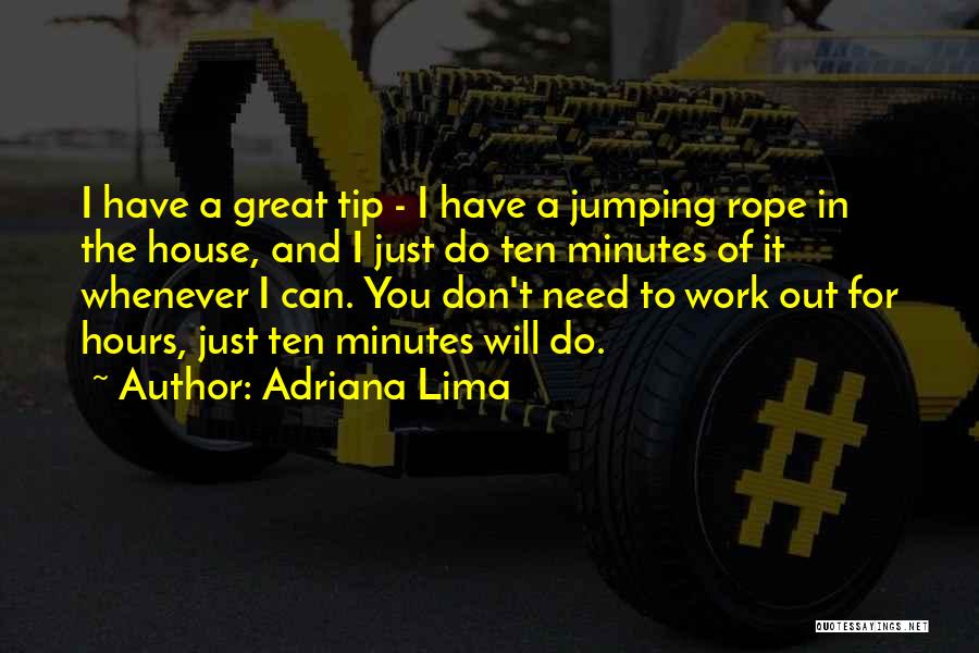 Adriana Lima Quotes 810244