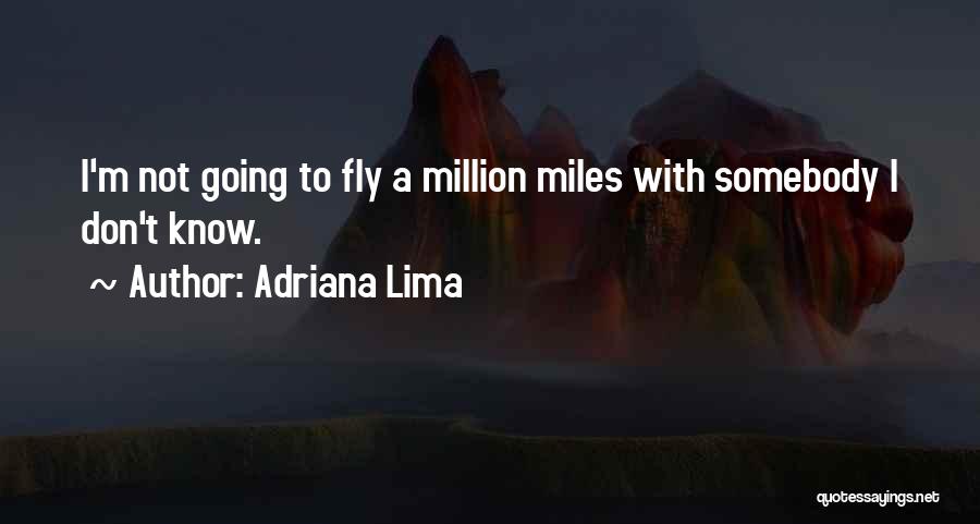 Adriana Lima Quotes 927737