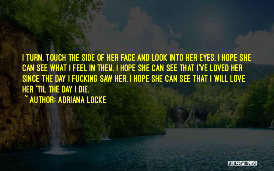 Adriana Locke Quotes 1140376