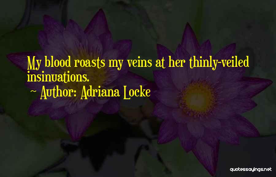 Adriana Locke Quotes 1337798