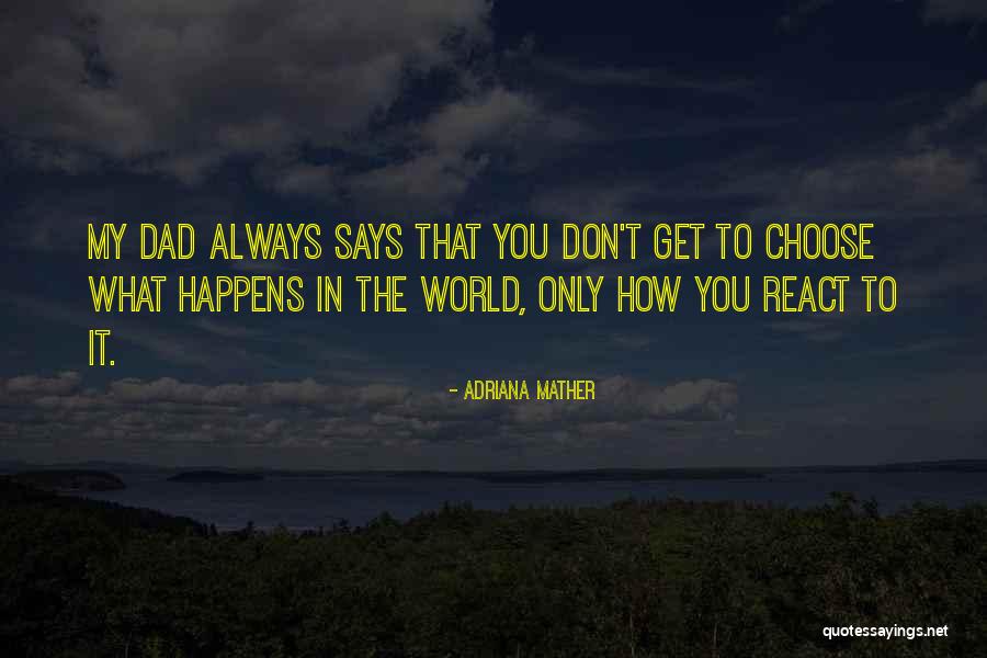 Adriana Mather Quotes 630073 Adriana Mather Quotes 630073