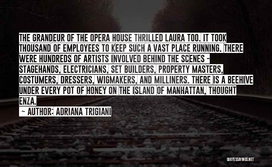 Adriana Trigiani Quotes 1072714