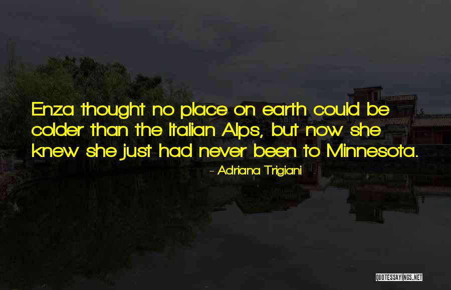 Adriana Trigiani Quotes 1112863 Adriana Trigiani Quotes 1112863