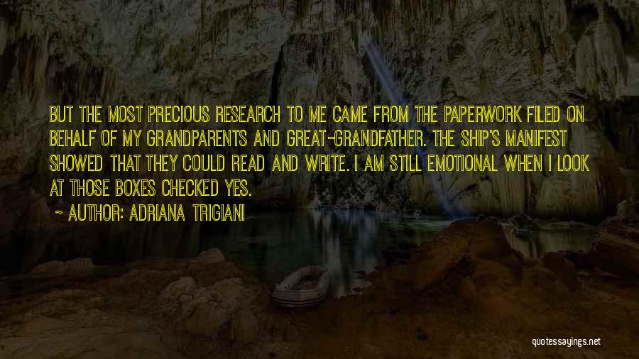 Adriana Trigiani Quotes 1451539