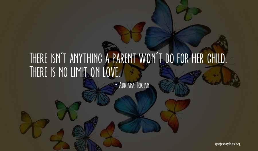 Adriana Trigiani Quotes 1577298 Adriana Trigiani Quotes 1577298