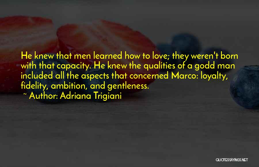 Adriana Trigiani Quotes 1818153