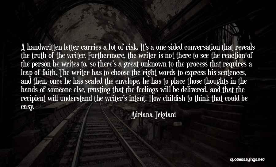 Adriana Trigiani Quotes 2173560 Adriana Trigiani Quotes 2173560