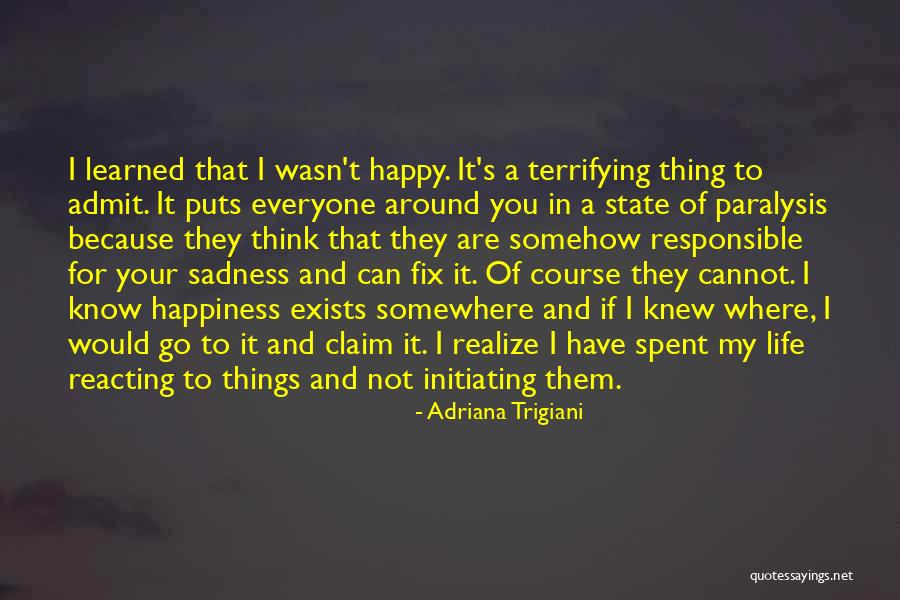 Adriana Trigiani Quotes 330433 Adriana Trigiani Quotes 330433