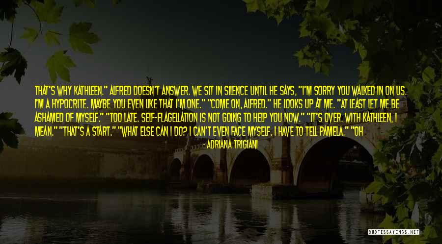 Adriana Trigiani Quotes 339395 Adriana Trigiani Quotes 339395