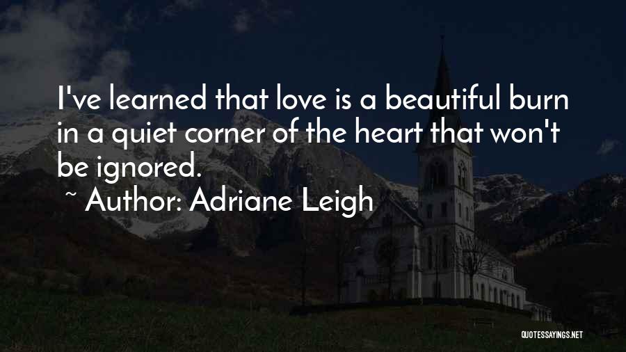Adriane Leigh Quotes 1386535