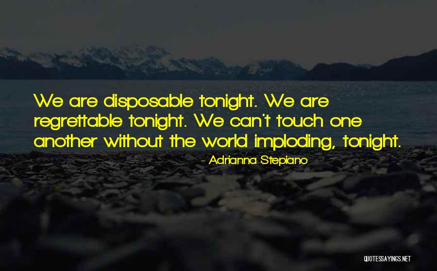 Adrianna Stepiano Quotes 1034852