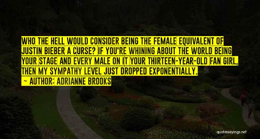 Adrianne Brooks Quotes 1564828