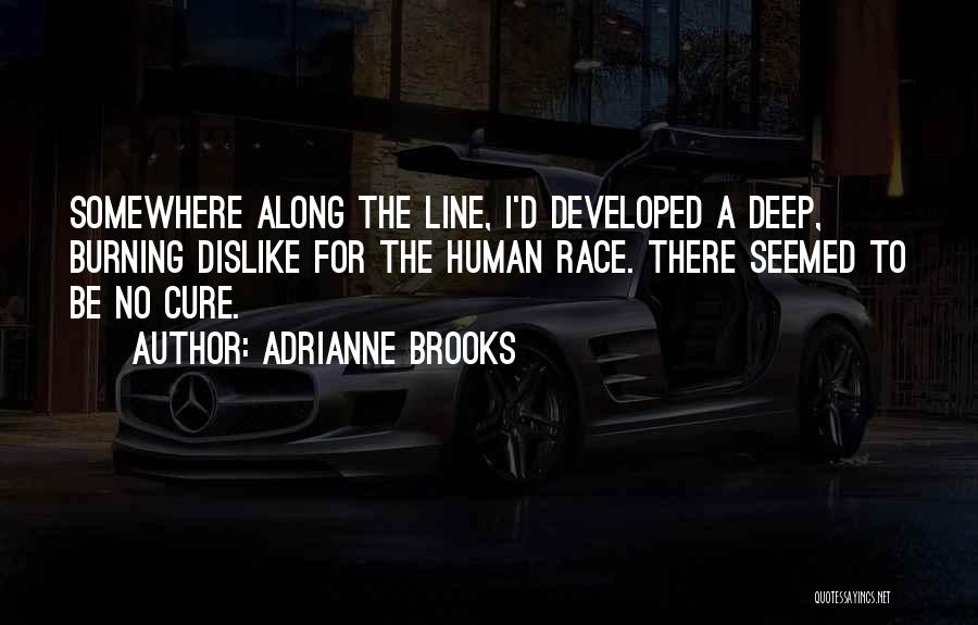 Adrianne Brooks Quotes 840581