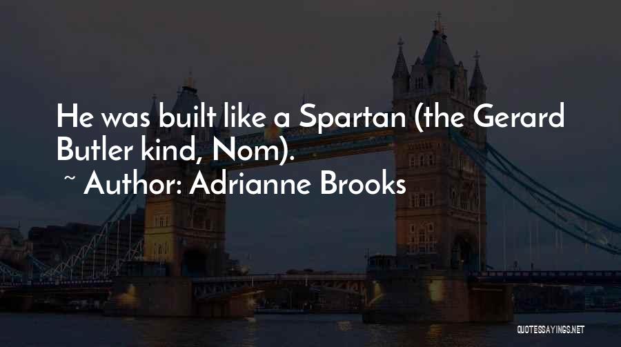 Adrianne Brooks Quotes 92077