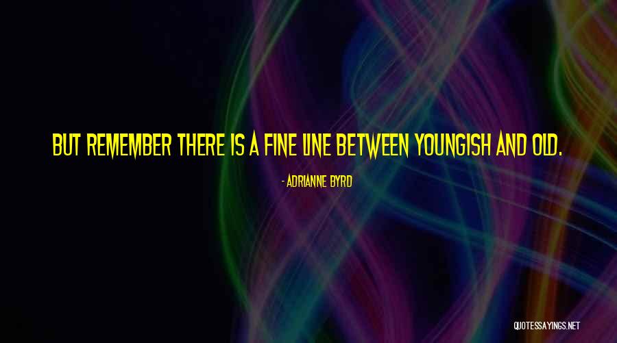 Adrianne Byrd Quotes 1070471 Adrianne Byrd Quotes 1070471