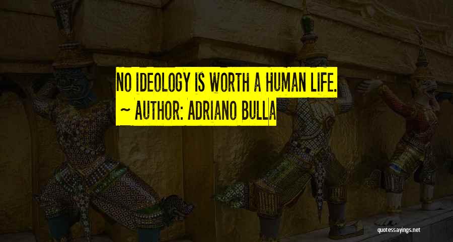 Adriano Bulla Quotes 87635