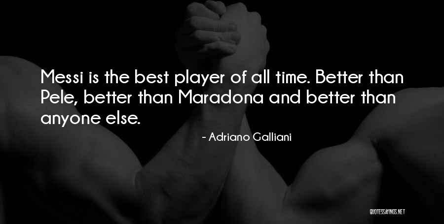 Adriano Galliani Quotes 2154621