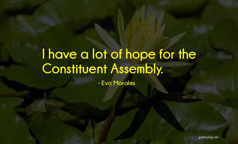 Adrianos Dunbar Quotes By Evo Morales Adrianos Dunbar Quotes By Evo Morales