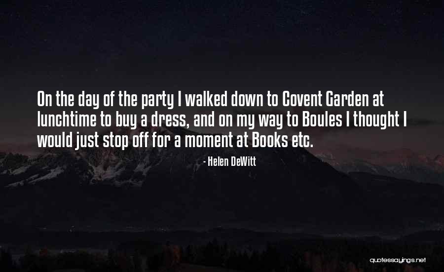 Adrians Quotes By Helen DeWitt Adrians Quotes By Helen DeWitt