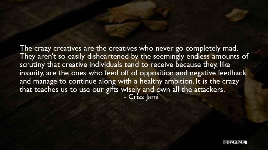 Adrianza Stats Quotes By Criss Jami Adrianza Stats Quotes By Criss Jami